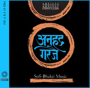 ANHAD GARJE SUFI BAKTI MUSIC IN 4 AUDIO CD